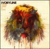 Ivoryline - There came a Lion