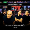 Newsboys - Houston We Are A Go