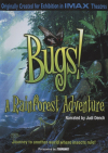 Bugs: A Rainforest Adventure