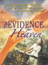 Evidence For Heaven, The